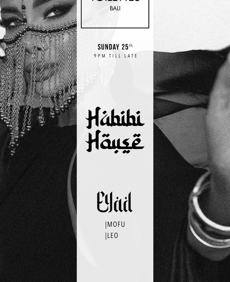 HABIBI HOUSE at Les Toilettes by K Club 